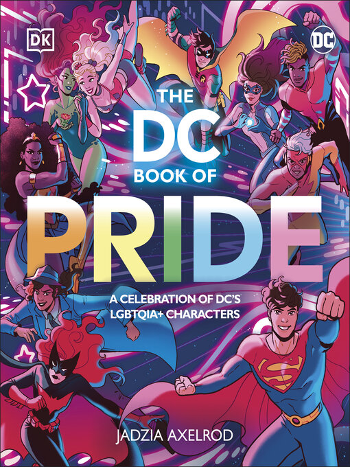 Title details for The DC Book of Pride by DK - Available